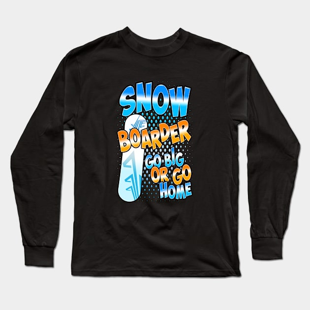 Snowboarder Long Sleeve T-Shirt by Stoney09